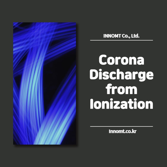 Corona Discharge from Ionization?
