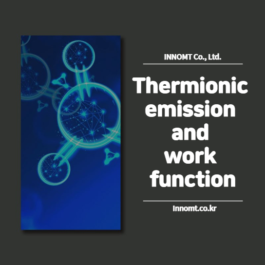 Thermionic emission and work function?