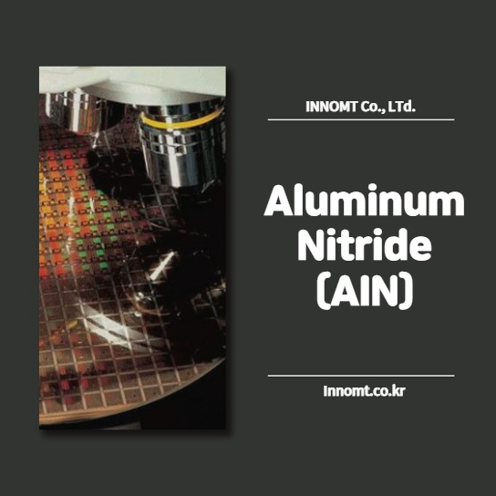 Let's learn about Aluminum Nitride (AIN)